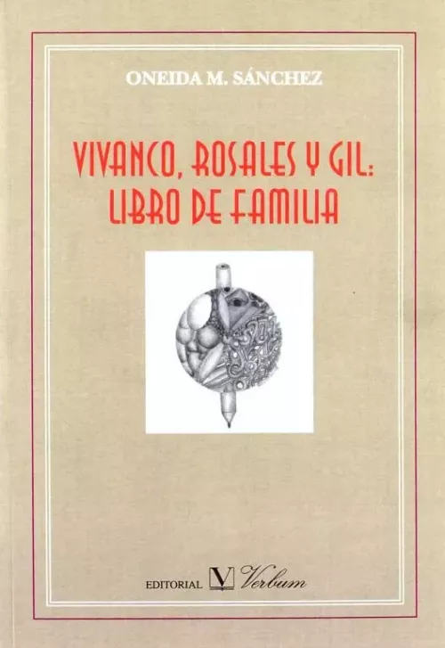 Vivanco, Rosales y Gil: libro de familia