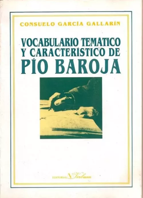 Vocabulario temático y característico de Pío Baroja