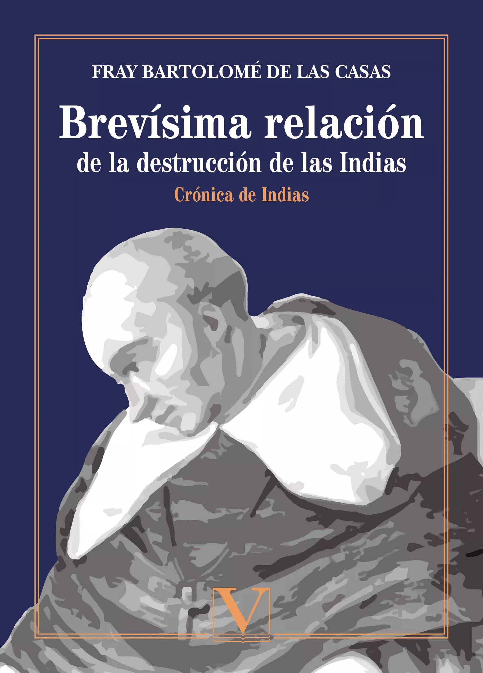 Brevisima relacion de la destruccion de las Indias