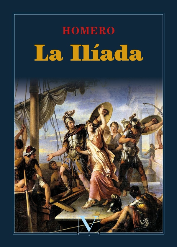 La Ilíada - Detalle de la obra - Enciclopedia de la Literatura en