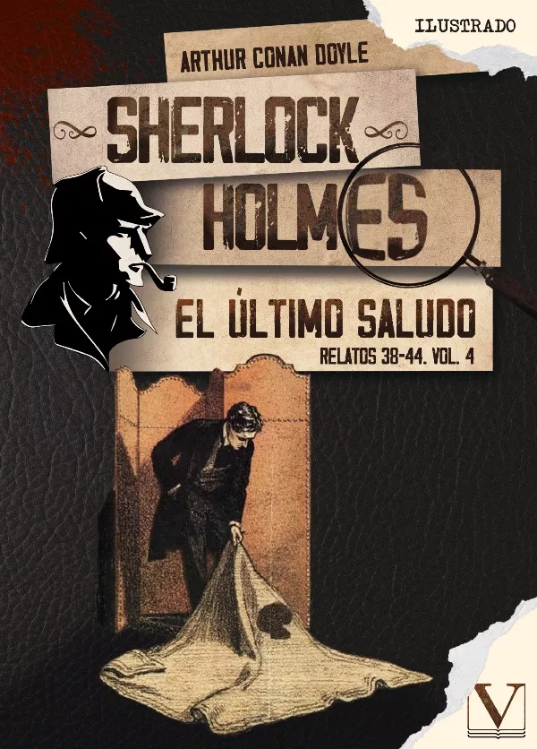 Sherlock Holmes. El ultimo saludo