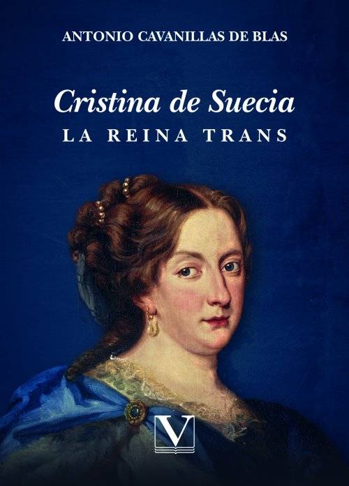 Cristina de Suecia. La reina trans